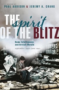 bokomslag The Spirit of the Blitz