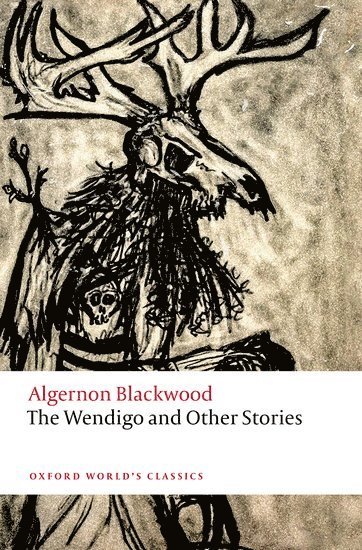 bokomslag The Wendigo and Other Stories