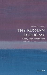 bokomslag The Russian Economy: A Very Short Introduction