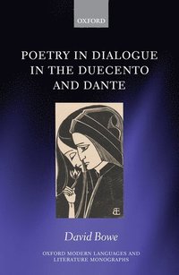 bokomslag Poetry in Dialogue in the Duecento and Dante