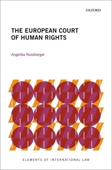 Angelika Nussberger - The European Court of Human Rights, Häftad