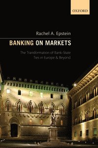 bokomslag Banking on Markets
