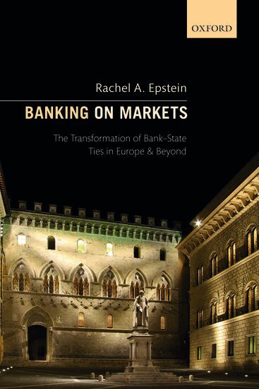 Rachel A. Epstein - Banking on Markets, Häftad
