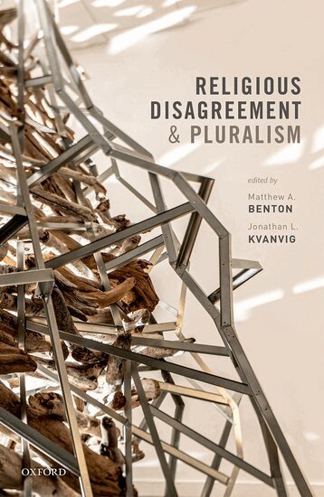 Matthew A. Benton, Jonathan L. Kvanvig - Religious Disagreement and Pluralism, Inbunden