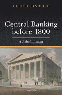 bokomslag Central Banking before 1800