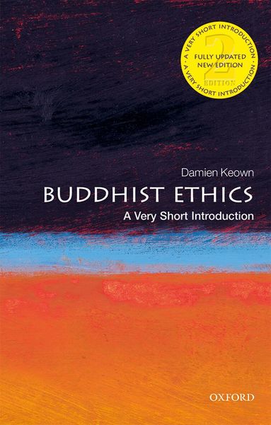 Damien Keown - Buddhist Ethics, Häftad