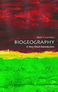 bokomslag Biogeography: A Very Short Introduction