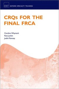 bokomslag CRQs for the Final FRCA