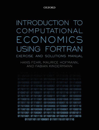 Introduction to Computational Economics Using Fortran 1