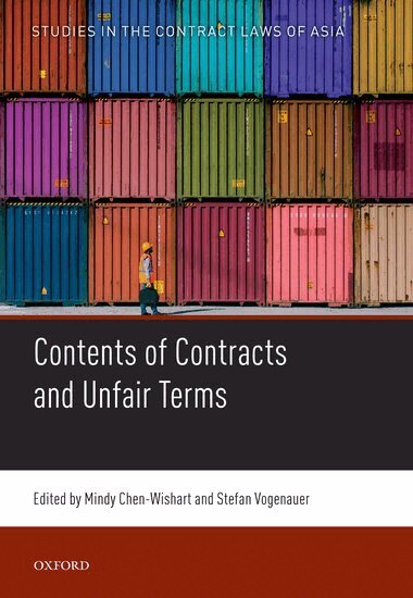 Chen-Wishart Et Al, Mindy Chen-Wishart, Stefan Vogenauer - Contents of Contracts and Unfair Terms, Inbunden