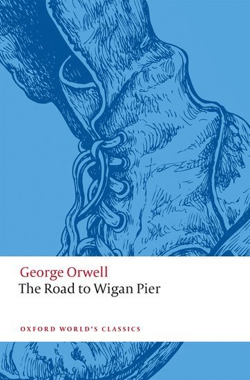 The Road to Wigan Pier 1