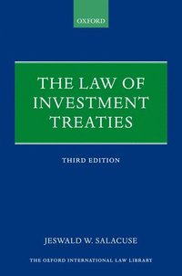 bokomslag The Law of Investment Treaties