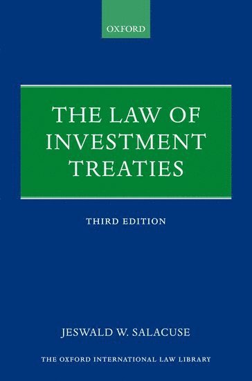 bokomslag The Law of Investment Treaties