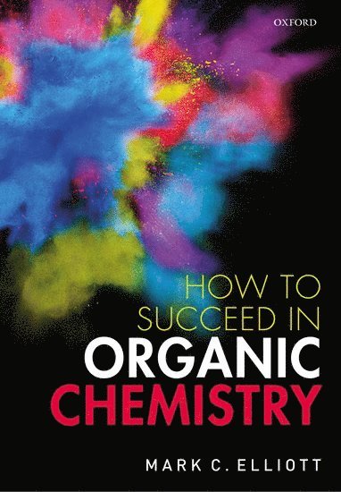 bokomslag How to Succeed in Organic Chemistry