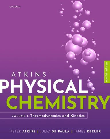 Peter Atkins, Julio de Paula, James Keeler - Atkins Physical Chemistry V1, Häftad