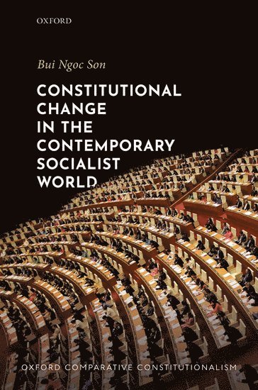 Constitutional Change in the Contemporary Socialist World 1