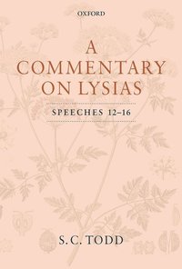 bokomslag A Commentary on Lysias, Speeches 12-16