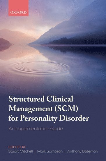 bokomslag Structured Clinical Management (SCM) for Personality Disorder