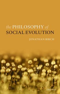 bokomslag The Philosophy of Social Evolution