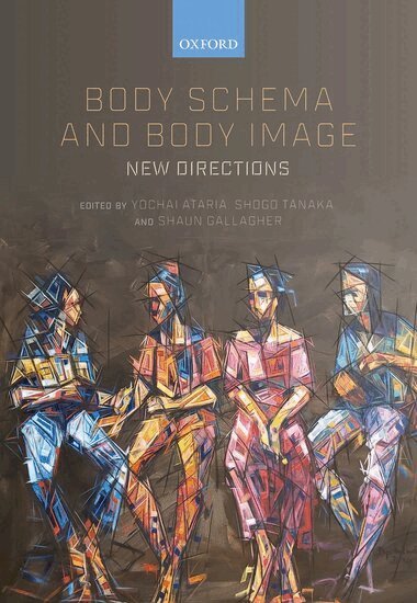 Yochai Ataria, Shogo Tanaka, Shaun Gallagher - Body Schema and Body Image, Inbunden