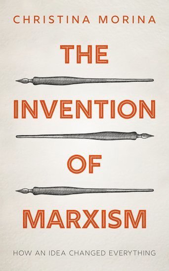 The Invention of Marxism 1