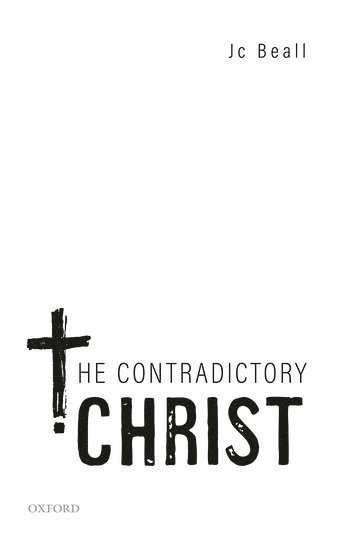 bokomslag The Contradictory Christ