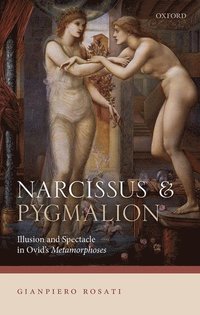 bokomslag Narcissus and Pygmalion