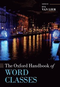 bokomslag The Oxford Handbook of Word Classes