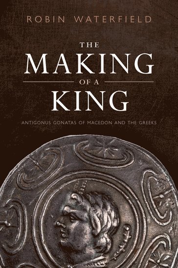 The Making of a King 1