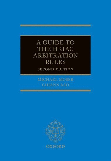 A Guide to the HKIAC Arbitration Rules 1