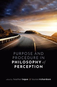 bokomslag Purpose and Procedure in Philosophy of Perception