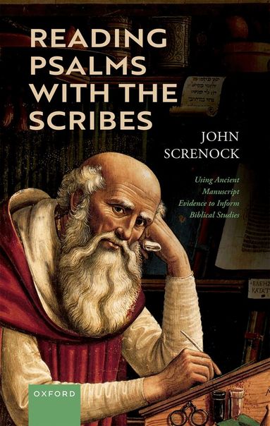 John Screnock - Reading Psalms with the Scribes, Inbunden