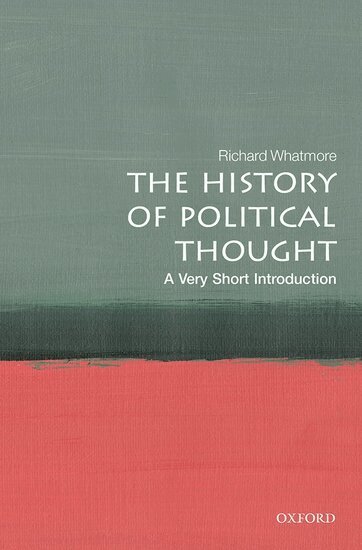 Richard Whatmore - The History of Political Thought, Häftad