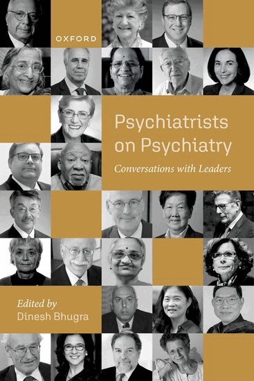 Dinesh Bhugra - Psychiatrists on Psychiatry, Häftad