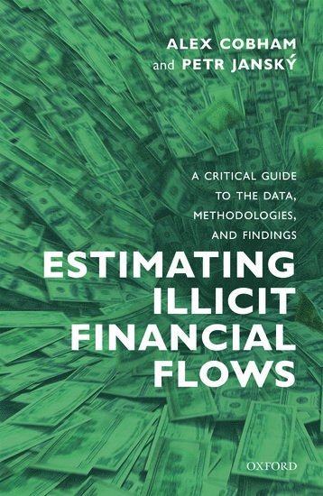 Estimating Illicit Financial Flows 1