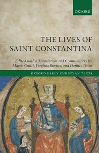 bokomslag The Lives of Saint Constantina