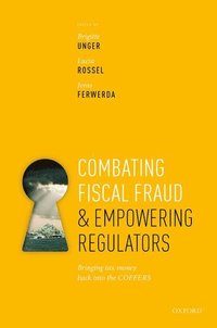 bokomslag Combating Fiscal Fraud and Empowering Regulators