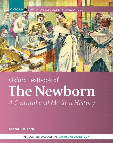 Oxford Textbook of the Newborn 1