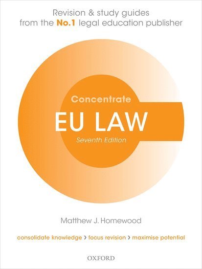Matthew Homewood - EU Law Concentrate: Law Revision and Study Guide, Häftad