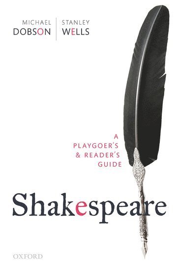 Shakespeare: A Playgoer's & Reader's Guide 1