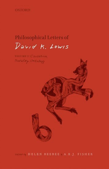 David K. Lewis, Helen Beebee, A.R.J. Fisher - Philosophical Letters of David K. Lewis, Inbunden