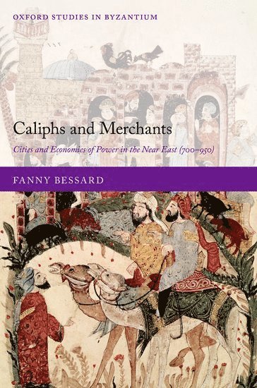 bokomslag Caliphs and Merchants