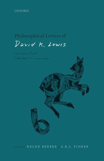 David K. Lewis, Helen Beebee, A.R.J. Fisher - Philosophical Letters of David K. Lewis, Inbunden