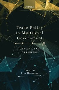 bokomslag Trade Policy in Multilevel Government