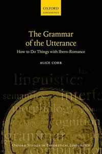 bokomslag The Grammar of the Utterance