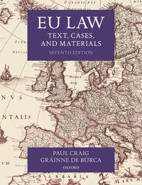 bokomslag EU Law: Text, Cases, and Materials