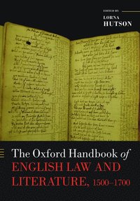 bokomslag The Oxford Handbook of English Law and Literature, 1500-1700