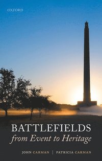 bokomslag Battlefields from Event to Heritage