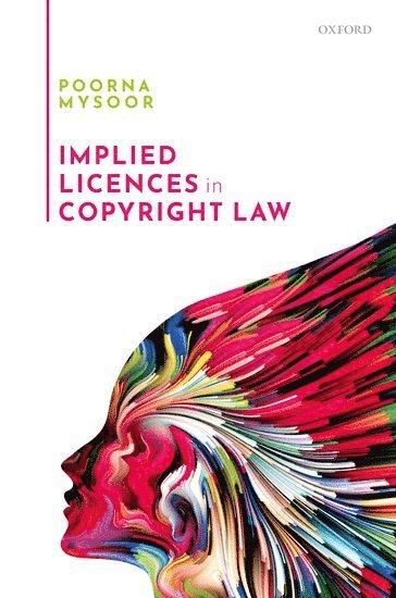 bokomslag Implied Licences in Copyright Law