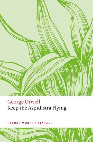 bokomslag Keep the Aspidistra Flying